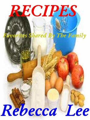 cover image of Recipes (Favorites Shared by the Family)